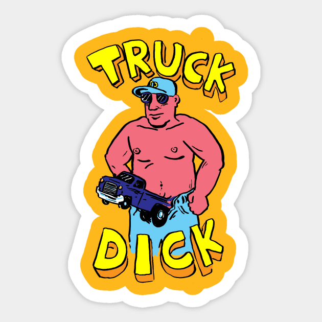 Truck Dick Sticker by kthorjensen